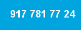 917 781 77 24 917 781 77 24
